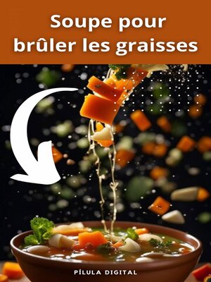 cover image of Soupe pour brûler les graisses